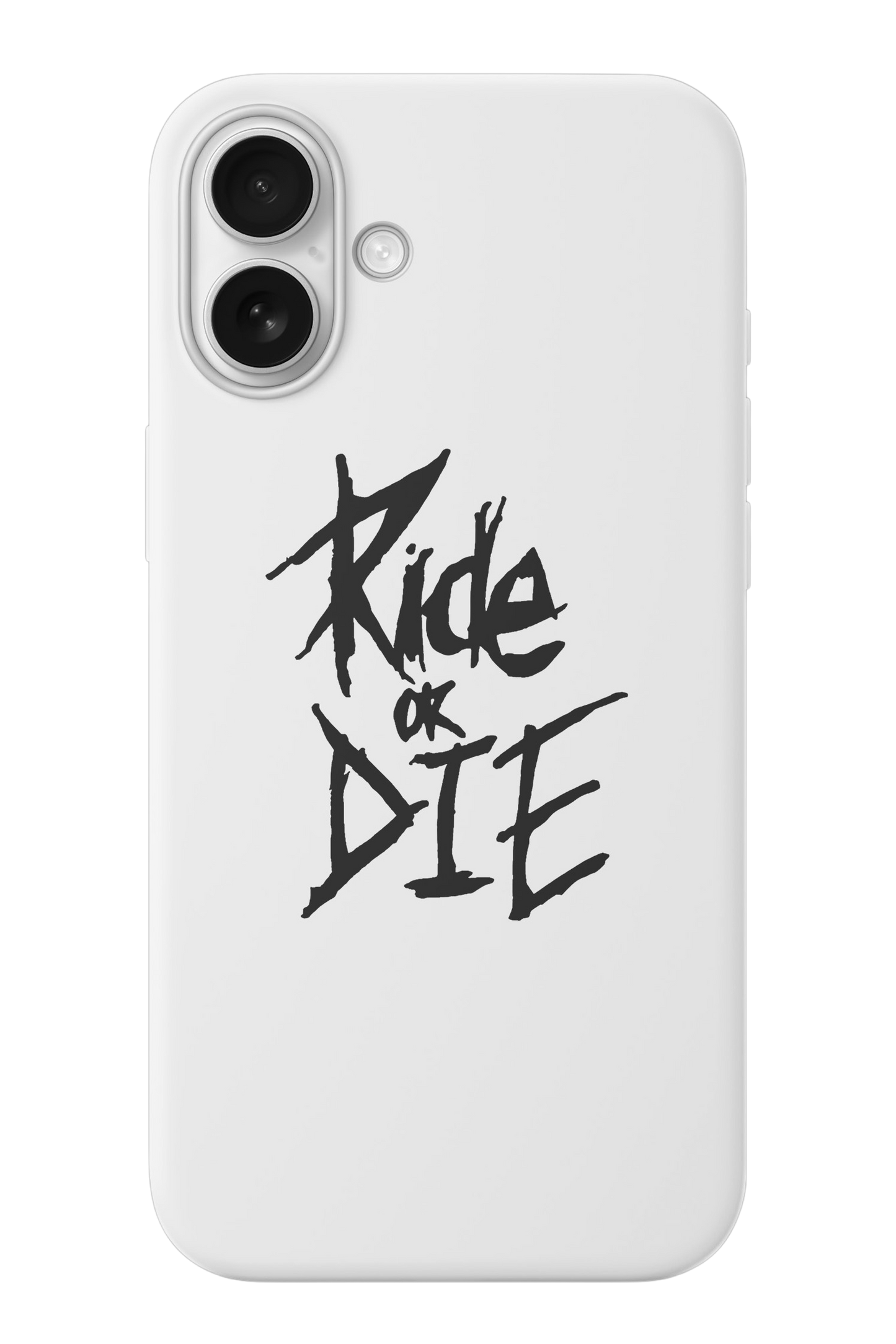 Ride or Die Telefon Kılıfı R010