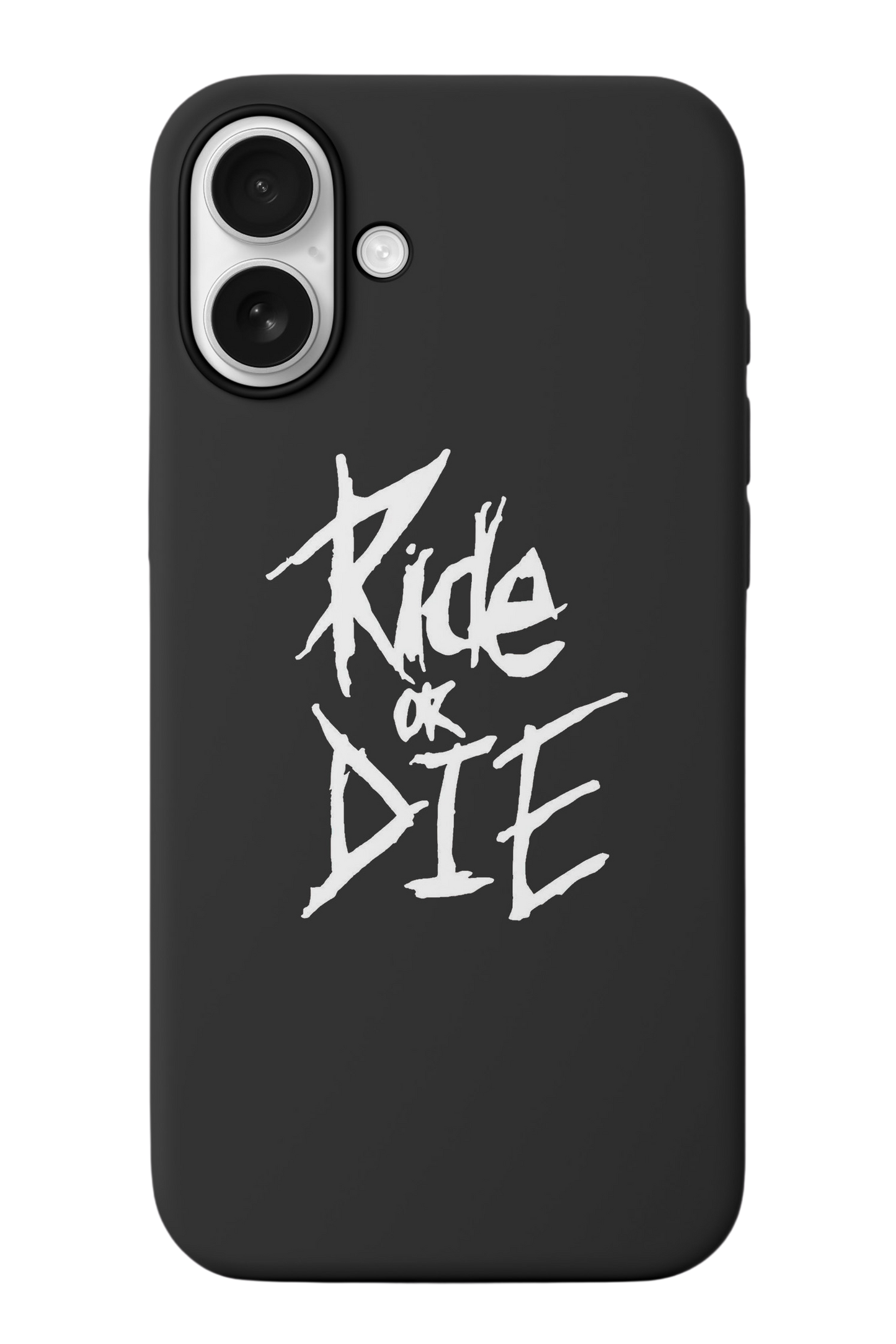 Ride or Die Telefon Kılıfı R009