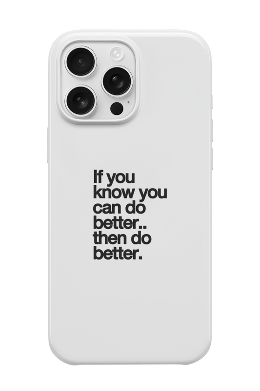 You can do better Telefon Kılıfı R587