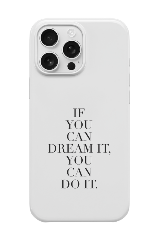 Dream It Telefon Kılıfı R597