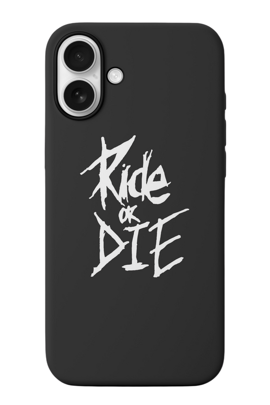 Ride or Die Telefon Kılıfı R009